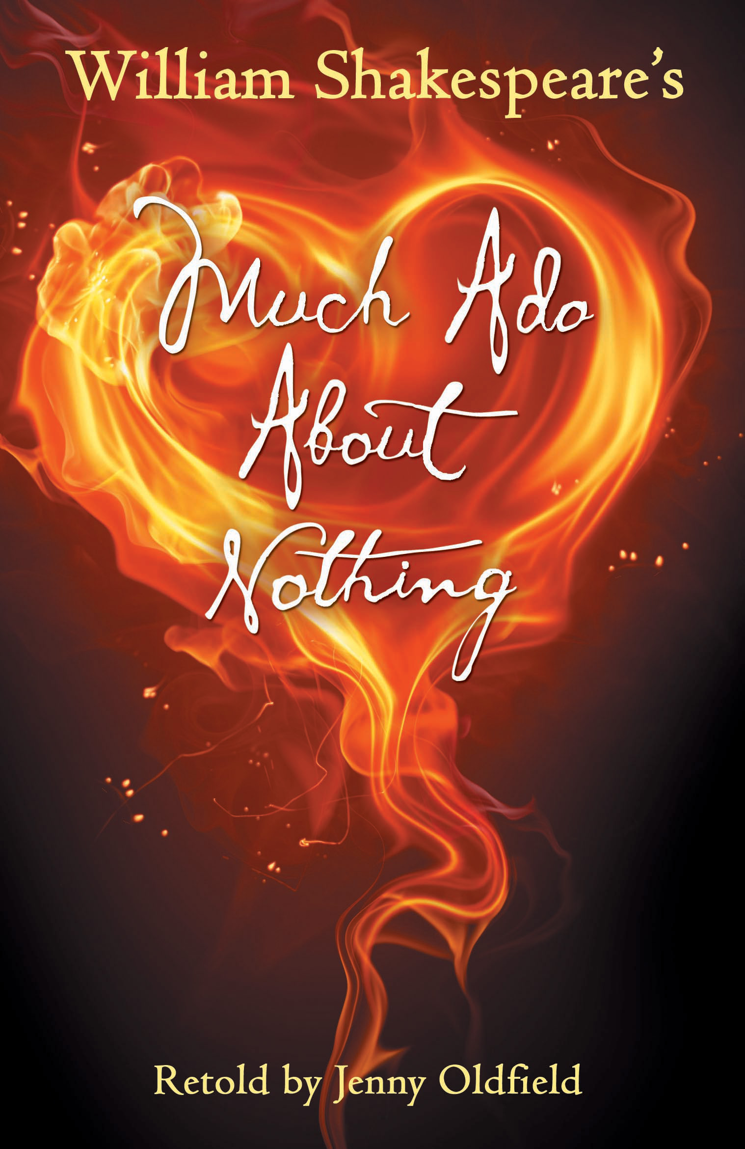 Much Ado About Nothing (2011) by Jenny Oldfield