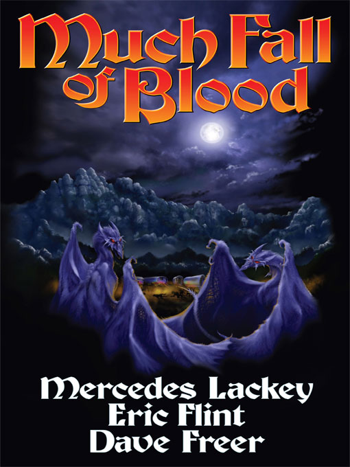 Much Fall of Blood-ARC by Mercedes Lackey