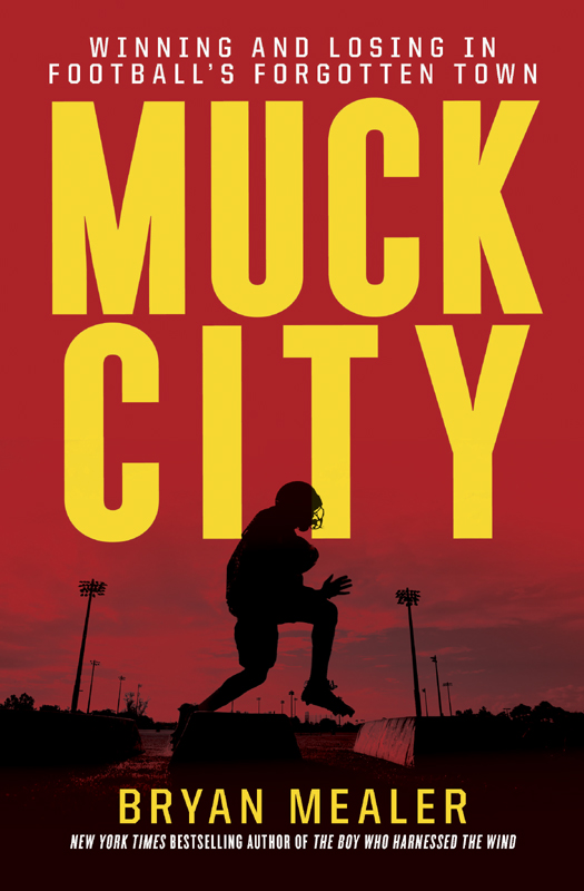 Muck City (2012) by Bryan Mealer