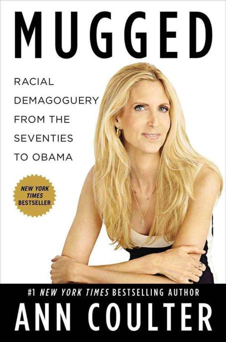 Mugged by Ann Coulter