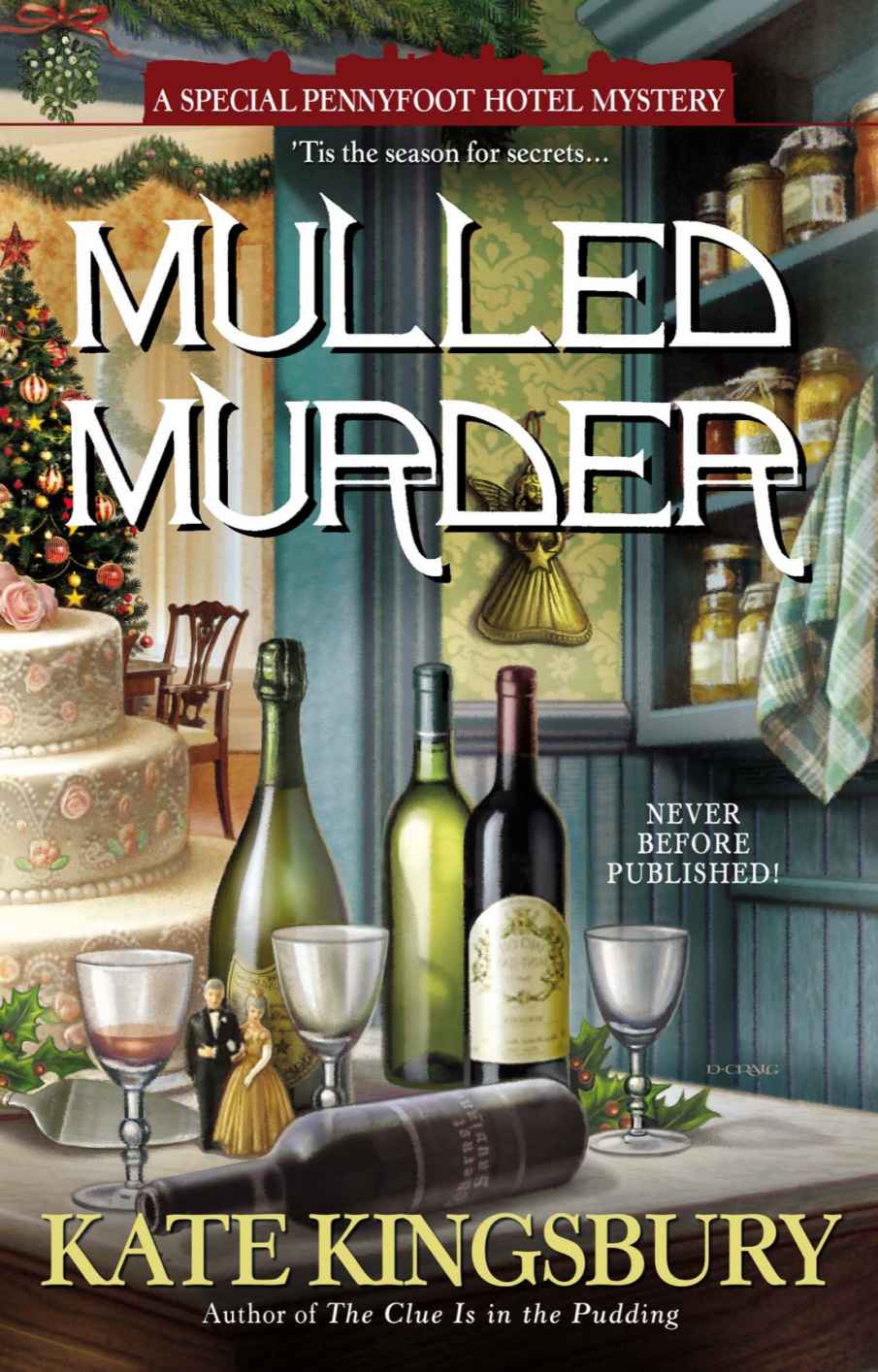 Mulled Murder (Pennyfoot Holiday Mysteries) by Kingsbury, Kate