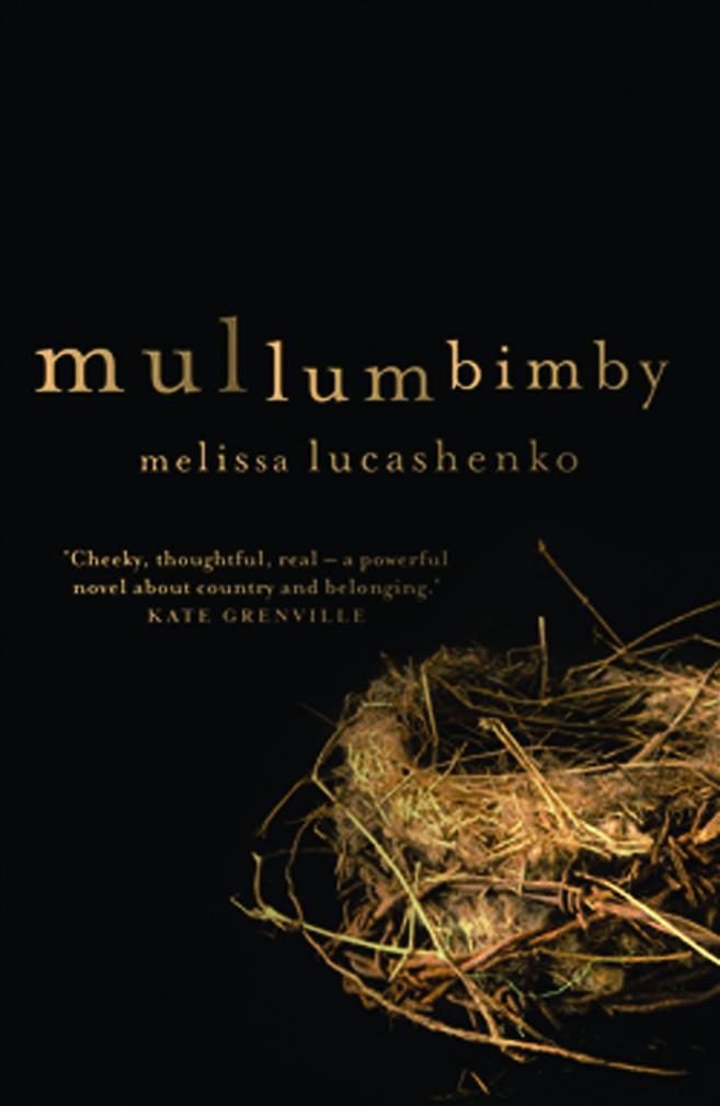 Mullumbimby (2009) by Melissa Lucashenko