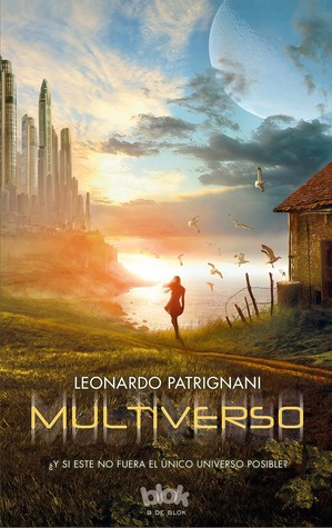 Multiverso (2013) by Leonardo Patrignani