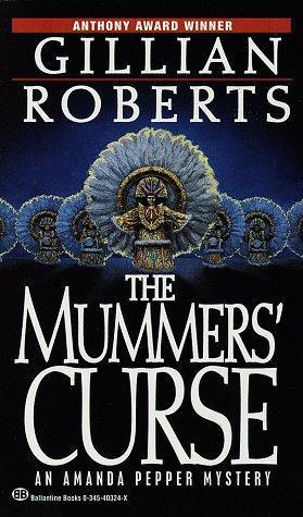 Mummers' Curse by Gillian Roberts