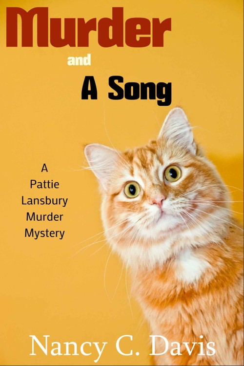 Murder and a Song (A Pattie Lansbury Cat Cozy Mystery Series Book 2)