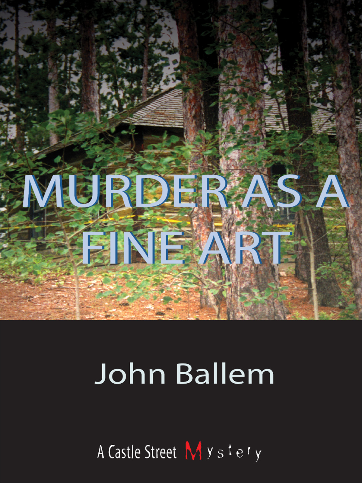 Murder as a Fine Art by John Ballem