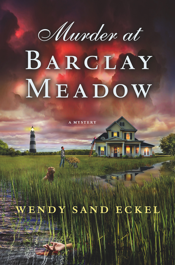 Murder at Barclay Meadow by Wendy Sand Eckel