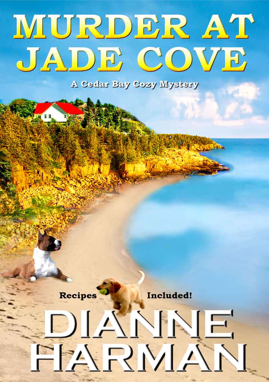 Murder at Jade Cove (Cedar Bay Cozy Mystery Book 2) by Dianne Harman