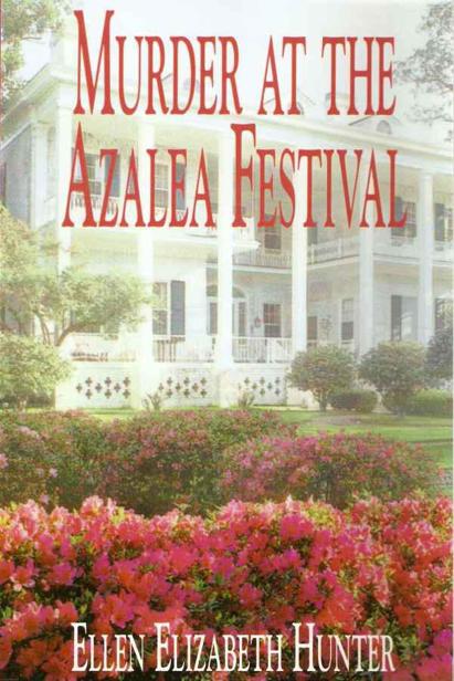 Murder at the Azalea Festival