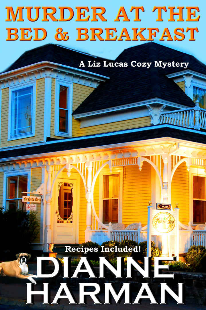 Murder At The Bed & Breakfast by Dianne Harman