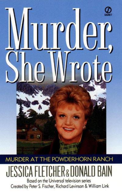 Murder at the Powderhorn Ranch by Jessica Fletcher