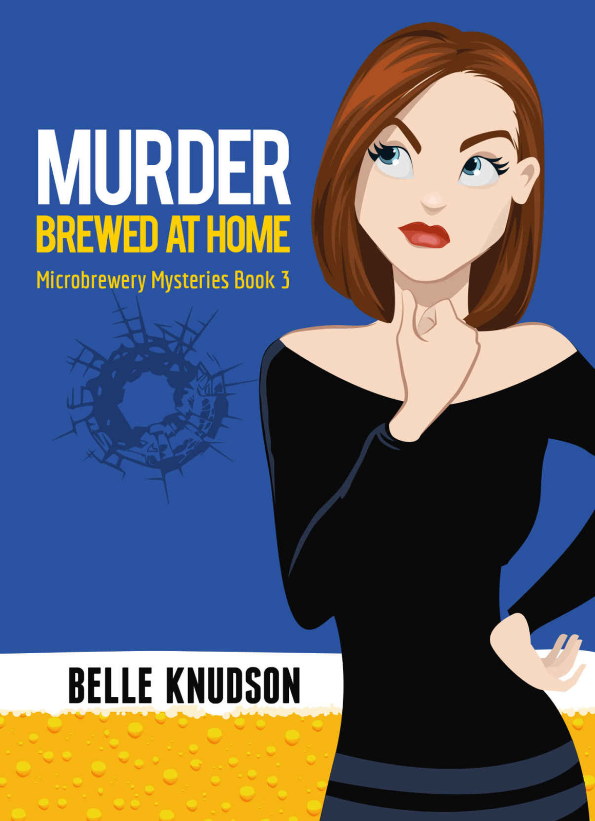 Murder Brewed At Home (Microbrewery Mysteries Book 3) by Belle Knudson