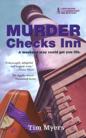 Murder Checks Inn (2003) by Tim Myers