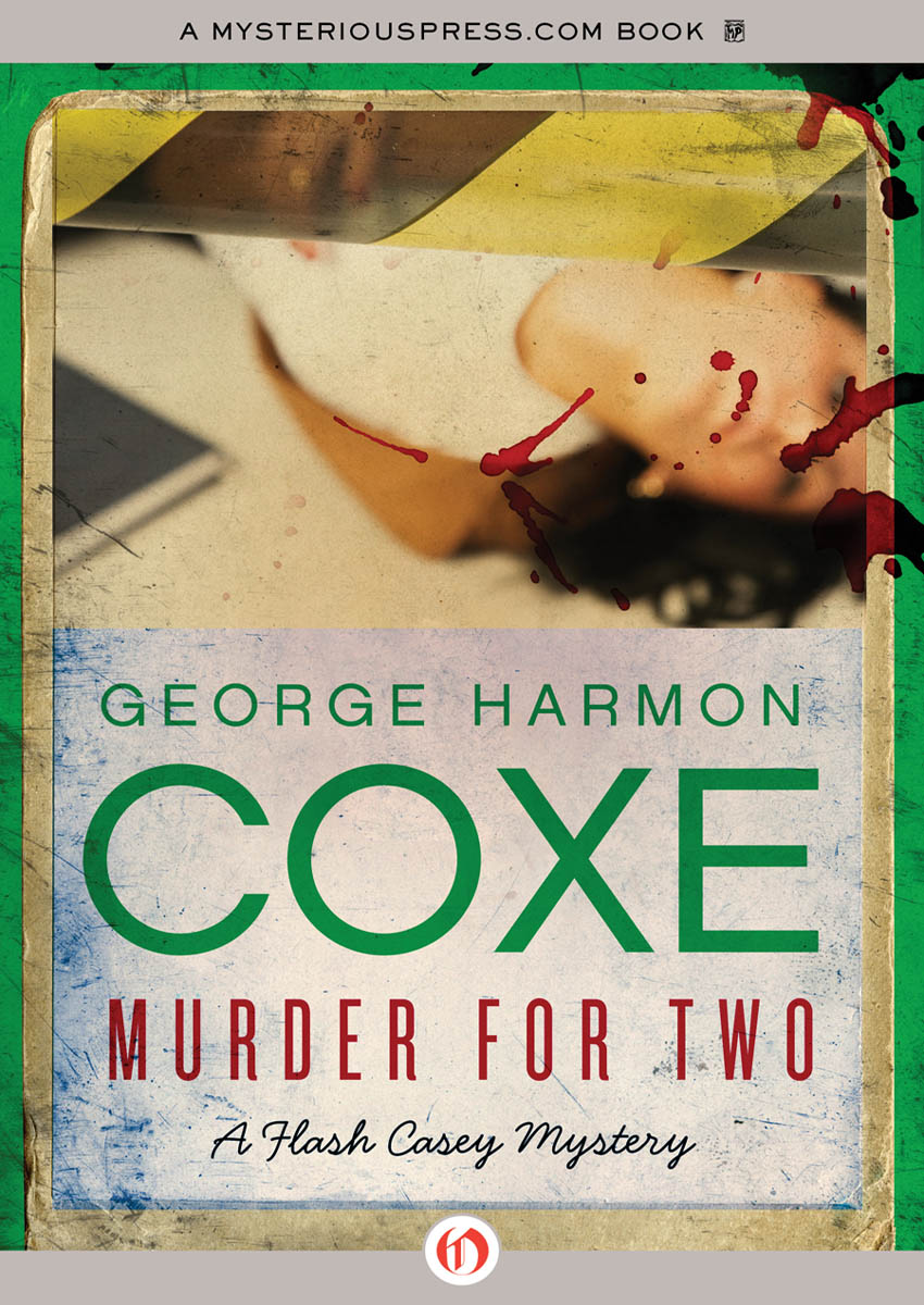 Murder for Two by George Harmon Coxe