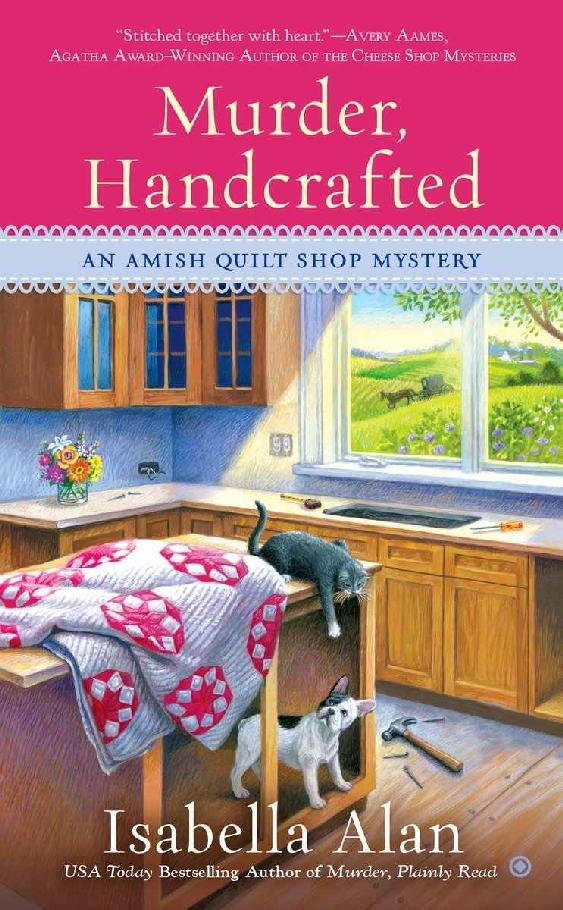 Murder, Handcrafted (Amish Quilt Shop Mystery) by Isabella Alan