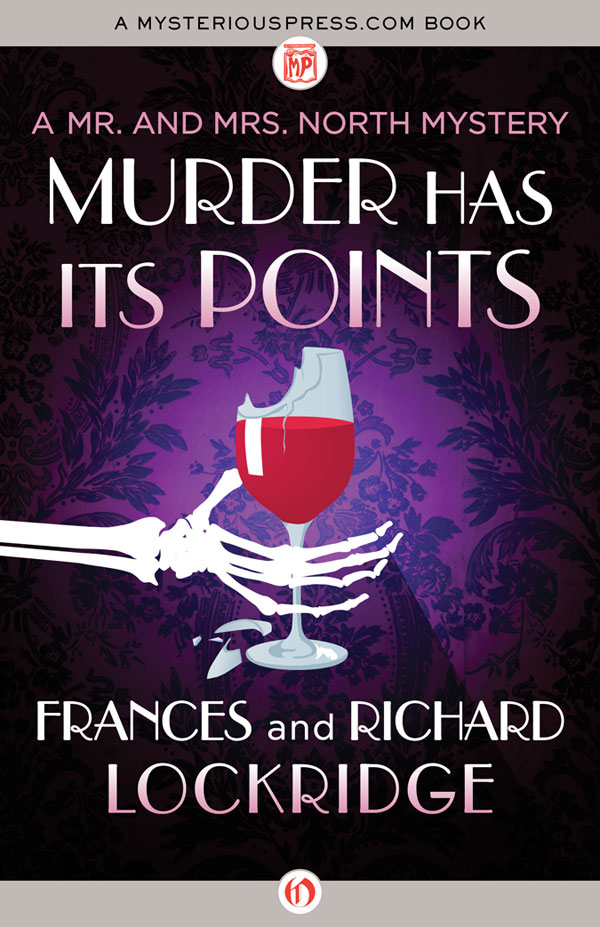 Murder Has Its Points by Frances and Richard Lockridge