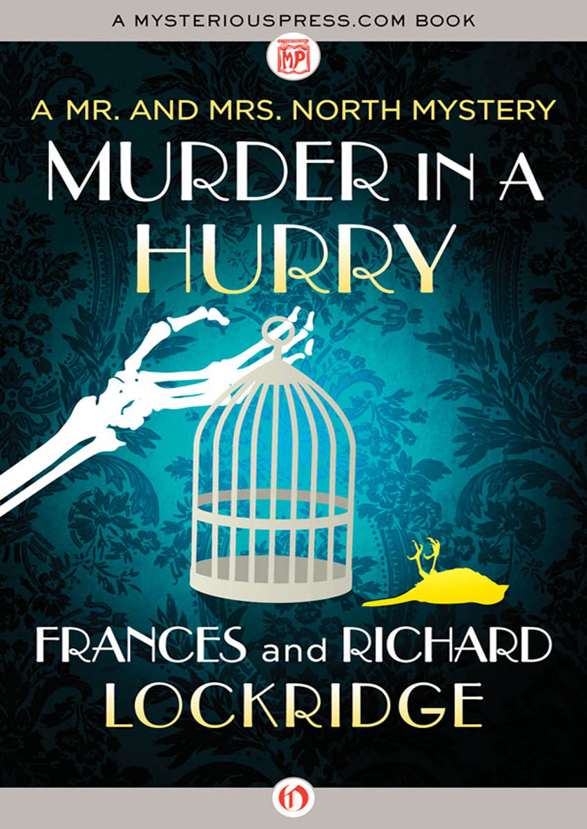 Murder in a Hurry by Frances and Richard Lockridge