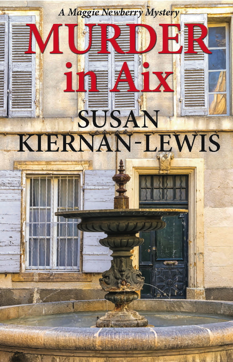 Murder in Aix (The Maggie Newberry Mystery Series Book 5)