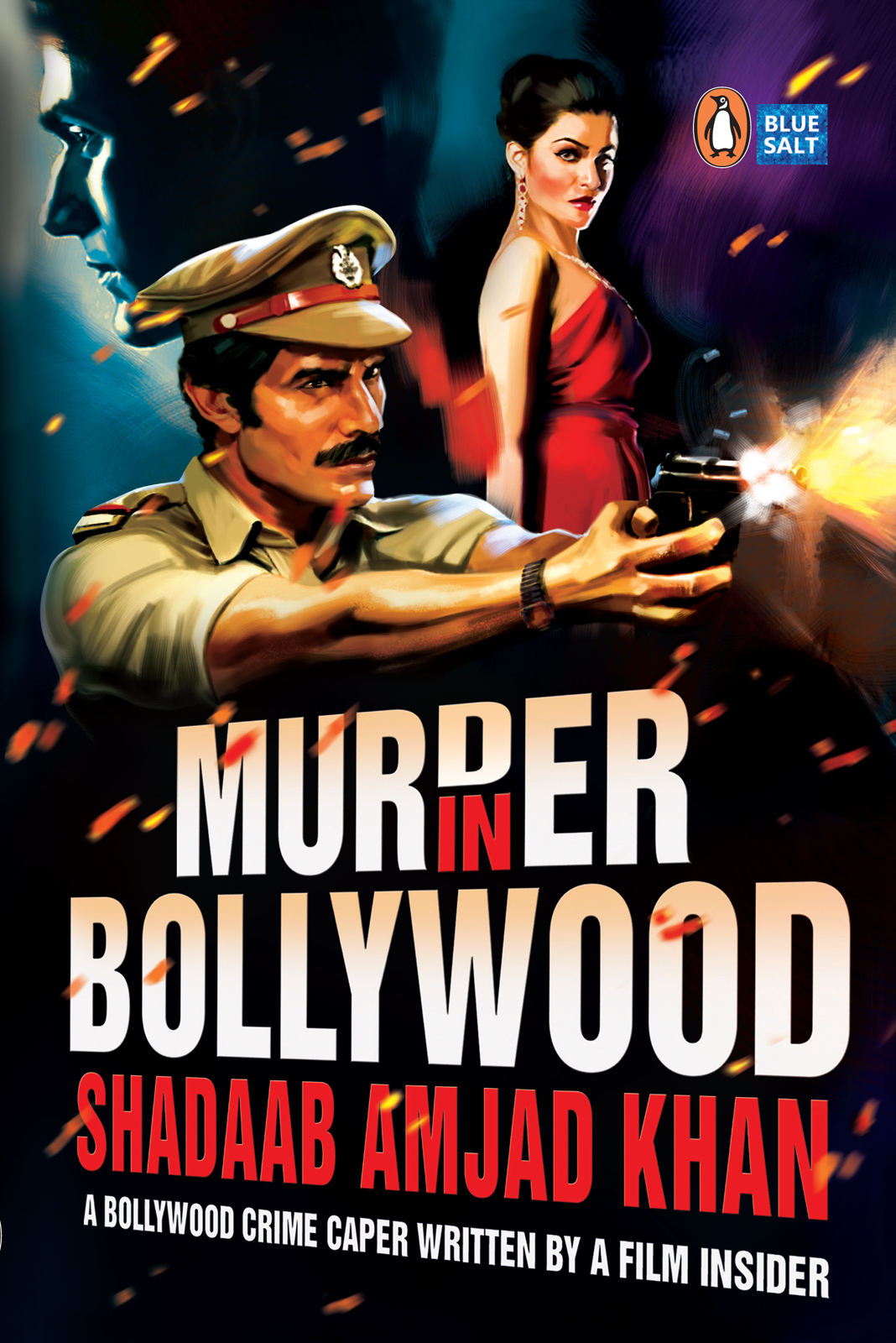 Murder in Bollywood (2015) by Shadaab Amjad Khan