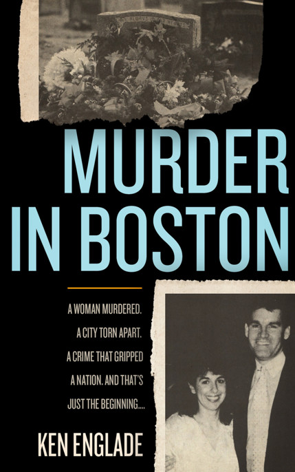 Murder in Boston by Ken Englade