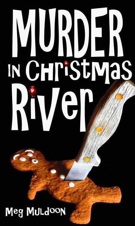 Murder in Christmas River: A Christmas Cozy Mystery