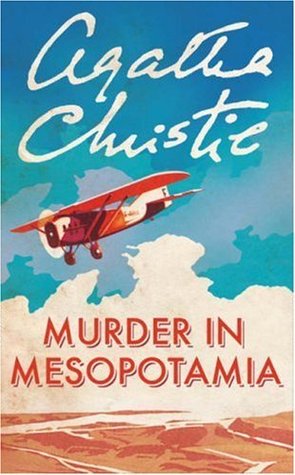 Murder in Mesopotamia (2001) by Agatha Christie