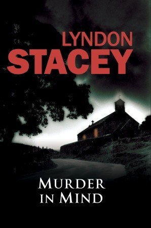 Murder in Mind (2007) by Lyndon Stacey