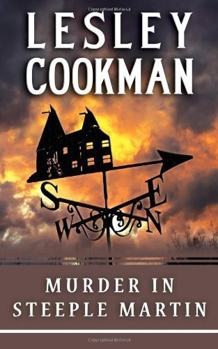 Murder in Steeple Martin by Lesley Cookman
