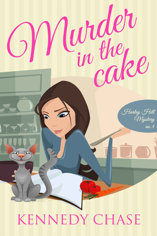 Murder in the Cake: Cozy Murder Mystery (Harley Hill Mysteries Book 4)