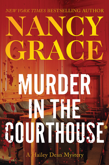 Murder in the Courthouse by Nancy Grace