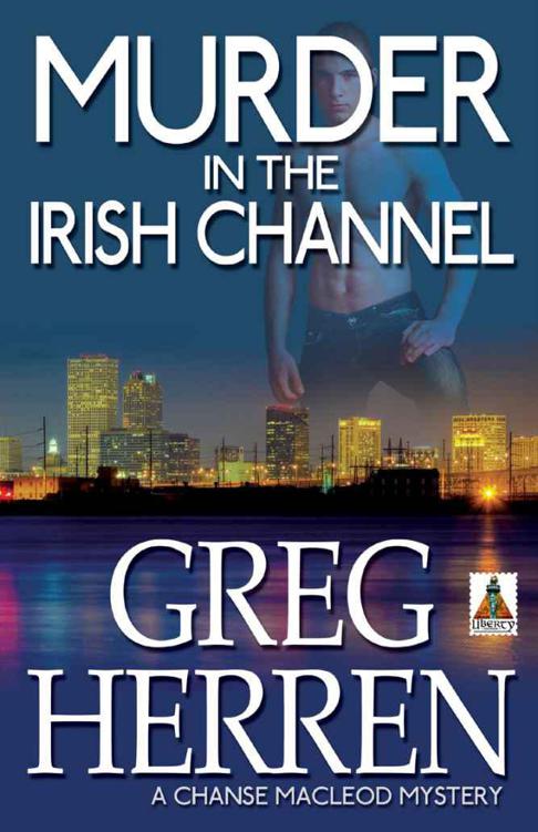 Murder in the Irish Channel (Chanse MacLeod Mysteries) by Herren, Greg