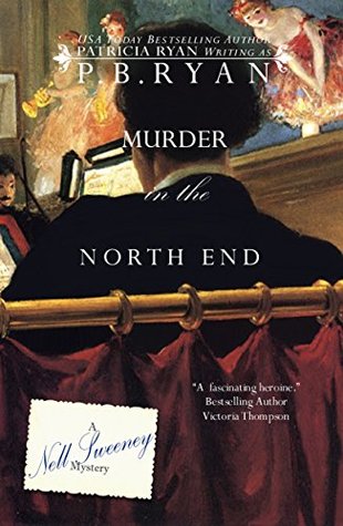 Murder In the North End (2014) by Patricia Ryan