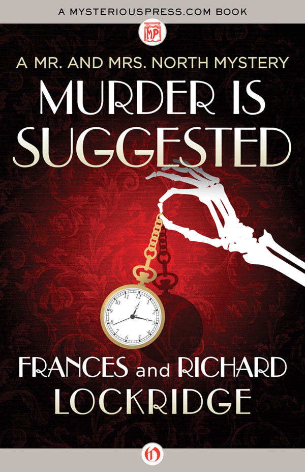 Murder Is Suggested by Frances and Richard Lockridge