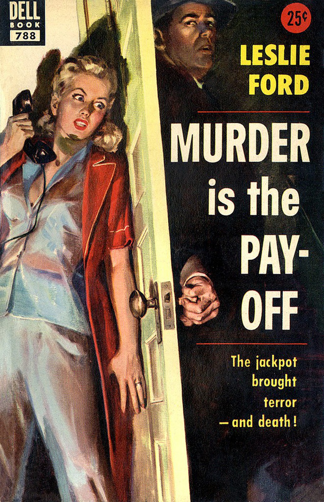 Murder is the Pay-Off by Leslie Ford