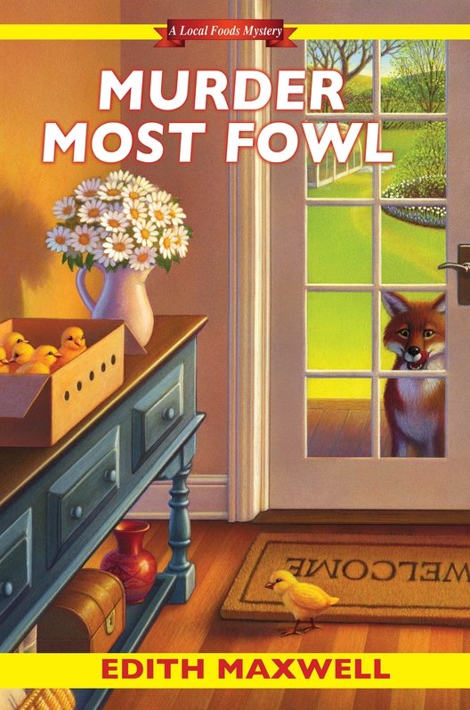 Murder Most Fowl (2016) by Edith Maxwell