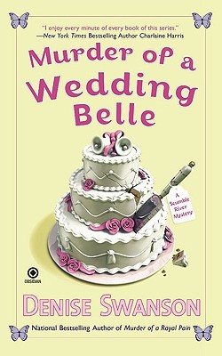 Murder of a Wedding Belle (2010) by Denise Swanson