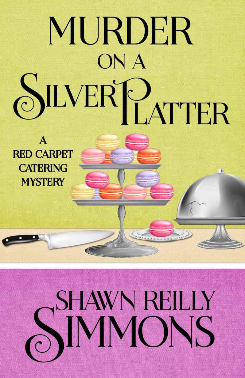 Murder on a Silver Platter (A Red Carpet Catering Mystery Book 1) by Shawn Reilly Simmons