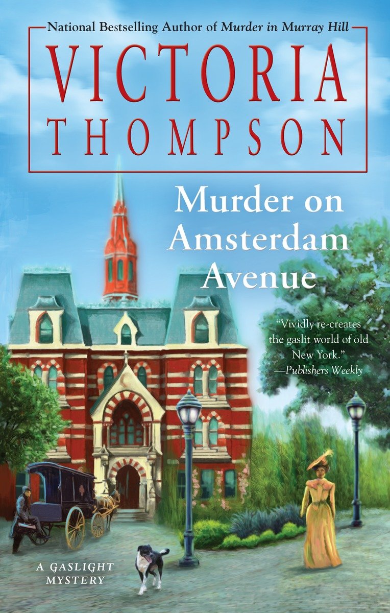 Murder on Amsterdam Avenue (2015) by Victoria Thompson