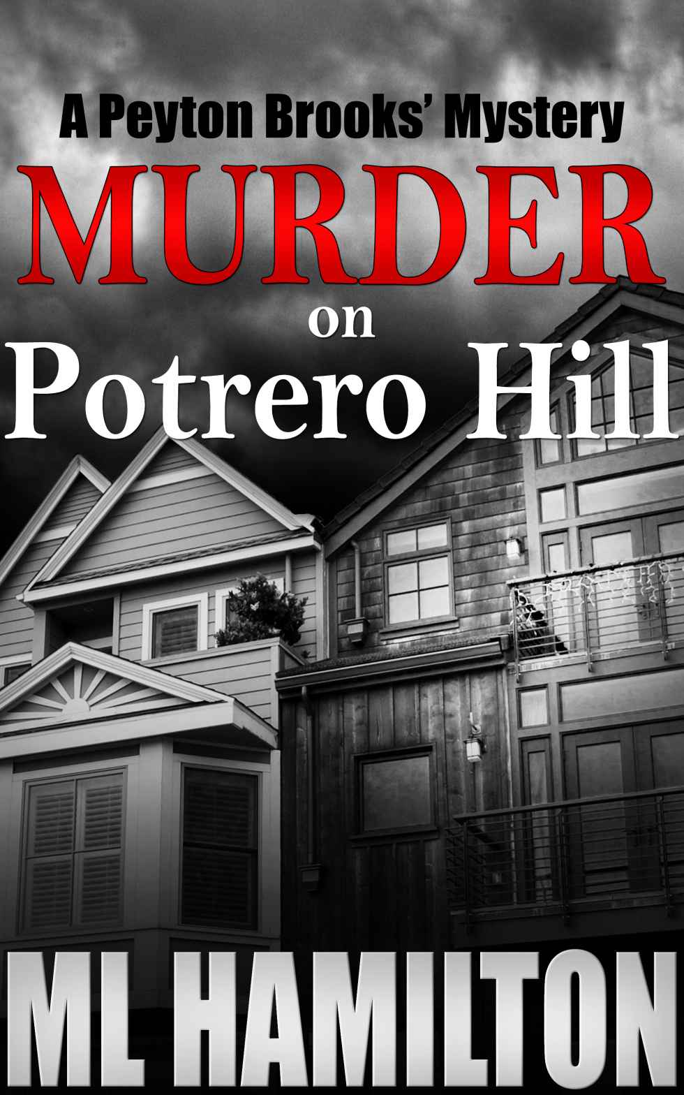 Murder on Potrero Hill