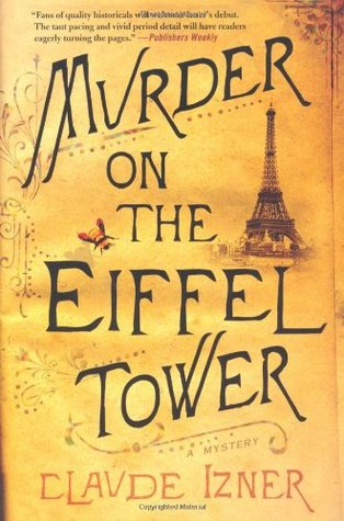 Murder on the Eiffel Tower (2008) by Claude Izner