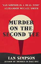 Murder on the Second Tee by Ian Simpson