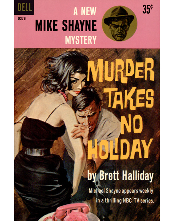 Murder Takes No Holiday by Brett Halliday