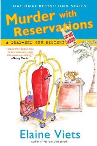 Murder with Reservations (2007) by Elaine Viets