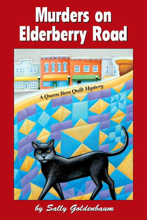 Murders on Elderberry Road: A Queen Bees Quilt Mystery (2003) by Sally Goldenbaum