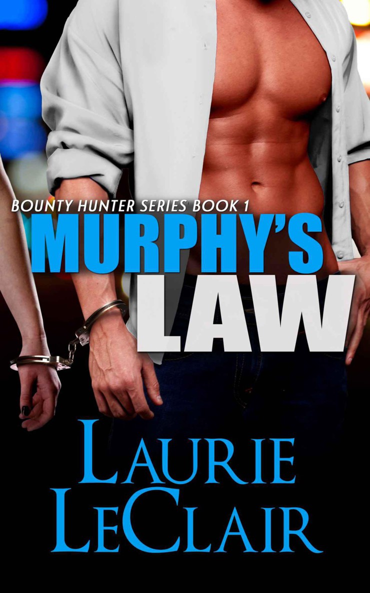 Murphy's Law (The Bounty Hunter Series - Book 1)