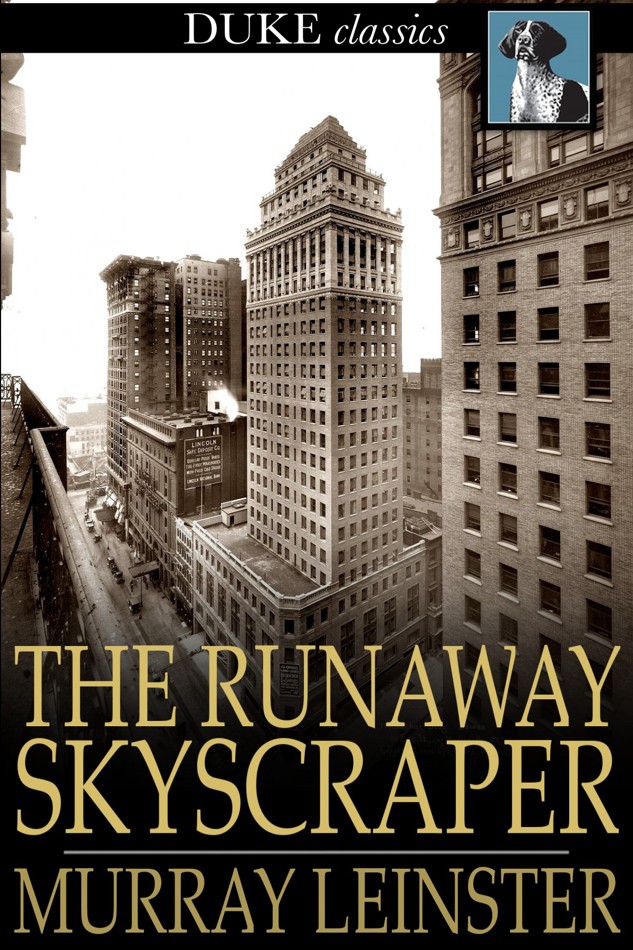 Murray Leinster (Duke Classic SiFi) by The Runaway Skyscraper