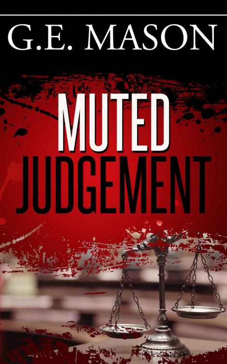 Muted Judgement (Legal thriller, thriller)