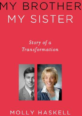 My Brother My Sister: Story of a Transformation Hardcover