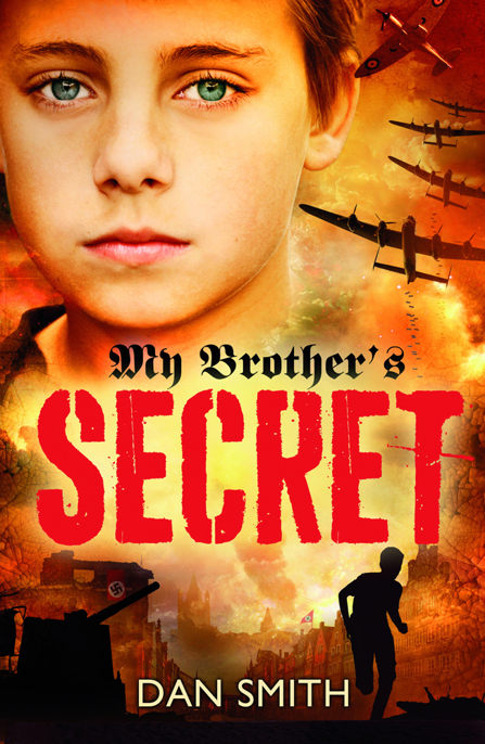 My Brother's Secret by Dan Smith