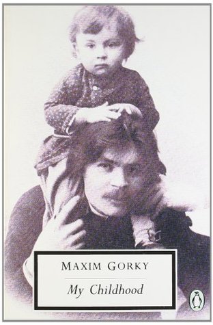 My Childhood (1991) by Maxim Gorky